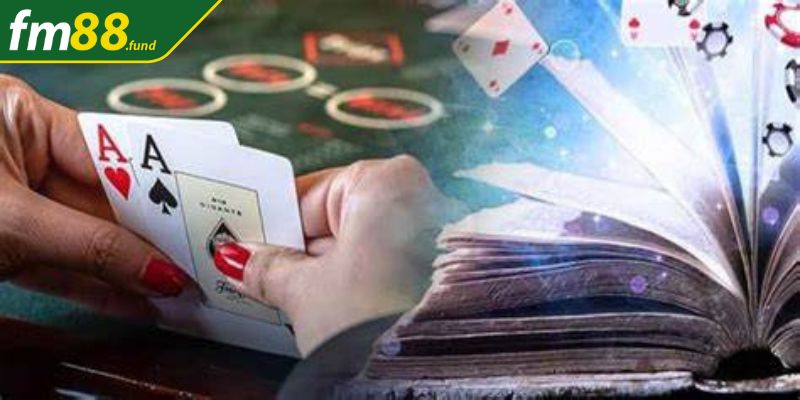 Bí quyết để thắng Poker Fm88