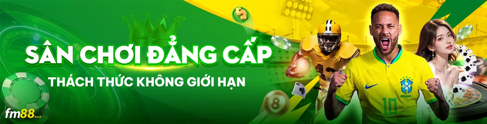 Sân chơi đẳng cấp thách thức không giới hạn tại fm88